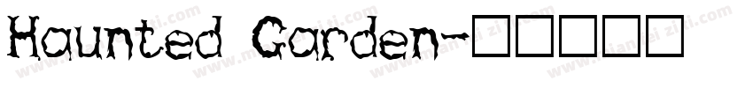 Haunted Garden字体转换